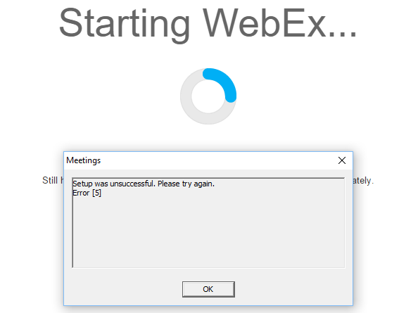 WebEx "Setup was unsuccessful. Please try again"